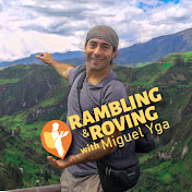 Rambling & Roving Miguel Yga