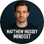 MATTHEW HUSSEY MINDSET - @MATTHEWHUSSEYMINDSET - Youtube