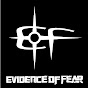 EVIDENCE OF FEAR