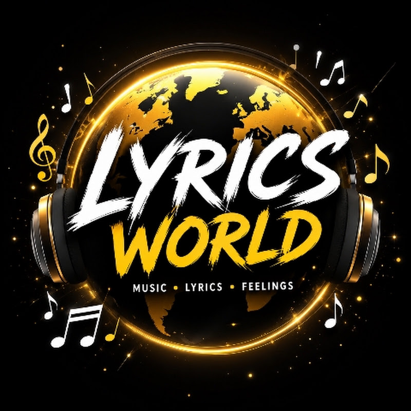 LYRICS WORLD