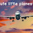 @Cutelittleplane