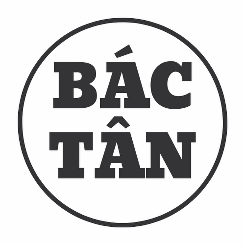 Bác Tân - Góc Nhìn Phong Thủy