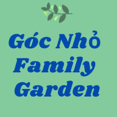 Góc Nhỏ Family Garden channel logo