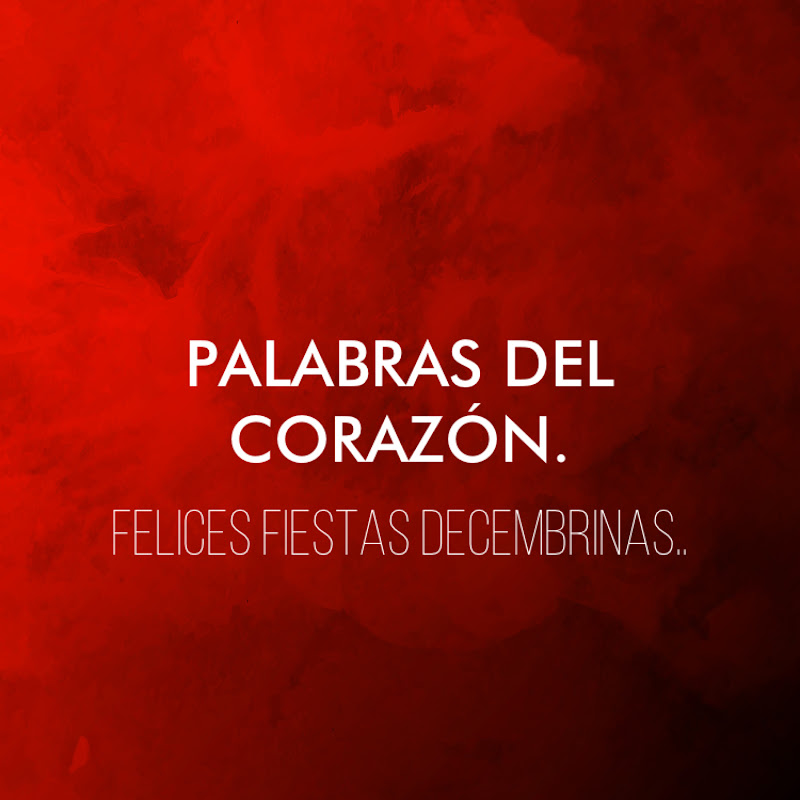 PALABRAS DEL CORAZÓN.