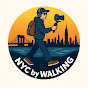 NYC by Walking 