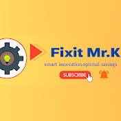 Fixit Mr.K