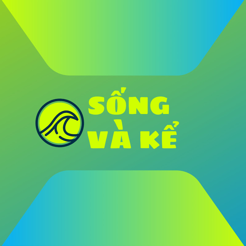 Sống Và Kể