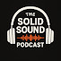 nsJOolaBtRw-channel-avatar-The Solid Sound Podcast
