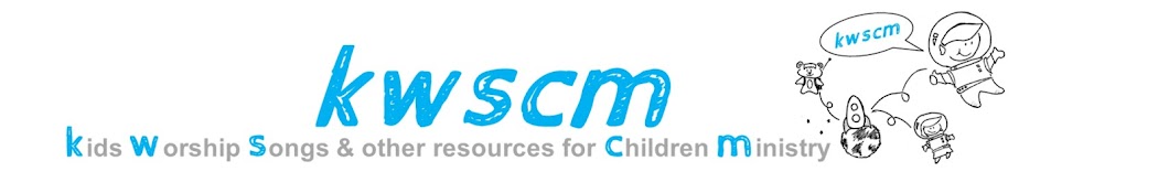 KWSCM - Kids Worship Songs Children Ministry رمز قناة اليوتيوب