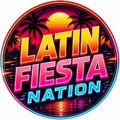 Latin Fiesta Nation channel avatar