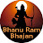 Bhanu Ram Bhajan