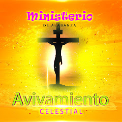 Ministerio de Alabanza Avivamiento Celestial
