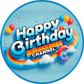 Happy Birthday Channel