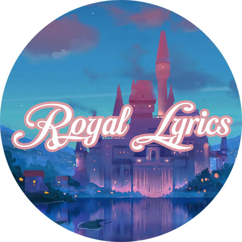 Royal Lyrics 