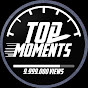 Top Moments