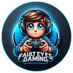 FAULT EYES GAMING