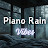 Piano Rain Vibes