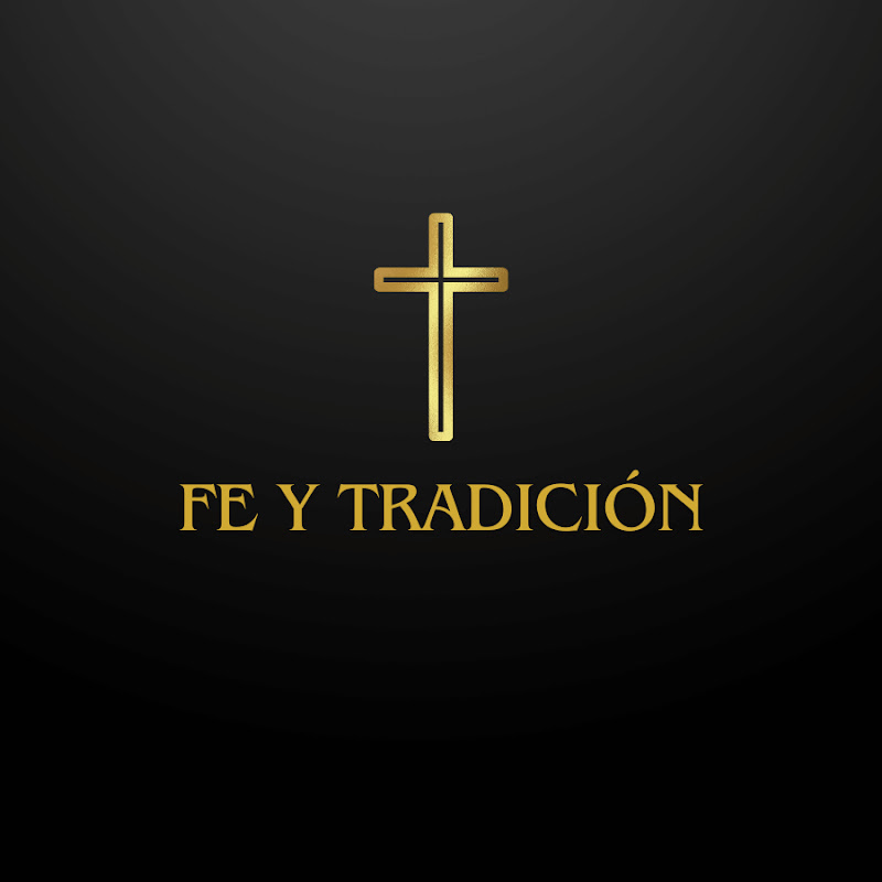Fe y Tradición