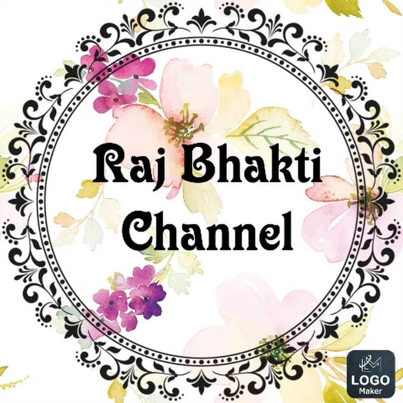 Raj bhakti channel