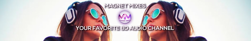 Magnet Mixes Аватар канала YouTube
