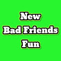 New Bad Friends Fun logo