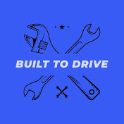 Built To Drive 