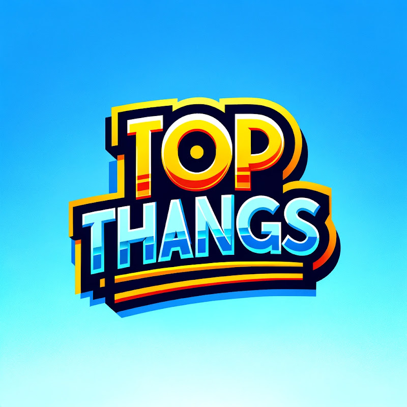Top Thangs