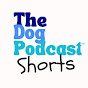 The Dog Podcast Shorts logo