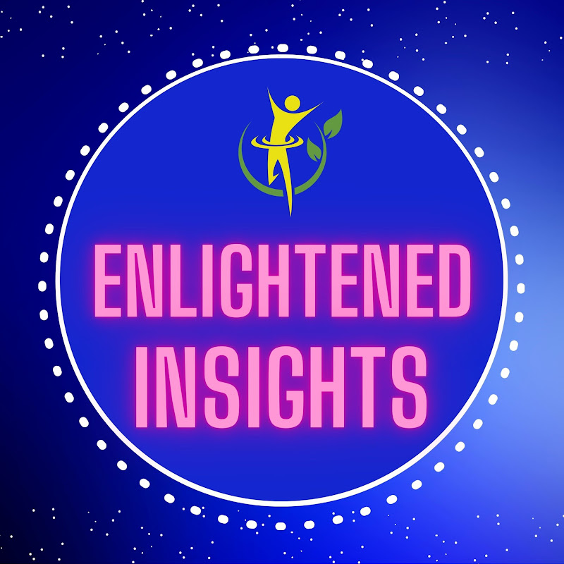 Enlightened Insights