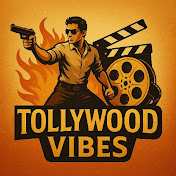 Tollywood Vibes