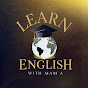 Learn English with Mam A