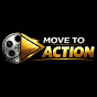 Move to Action