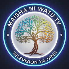 Maisha ni watu TV
