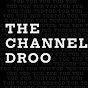 The Channel Droo logo