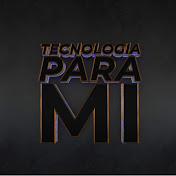 TecnologiaParaMi