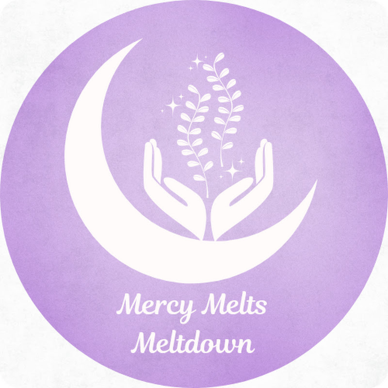 Mercy Melts Meltdown
