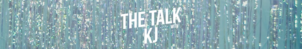 The Talk With KJ Avatar de canal de YouTube