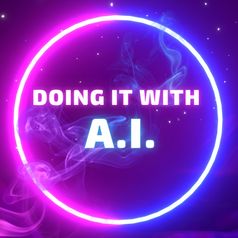 Doing It With A.I.