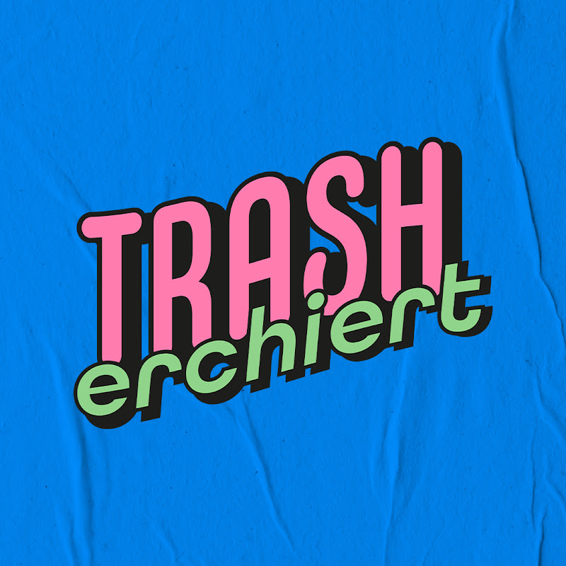 Trasherchiert