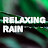 Relaxing Rain