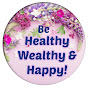 Be Healthy, Wealthy & Happy logo