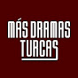 Más Dramas Turcas Avatar
