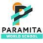 Paramita World School