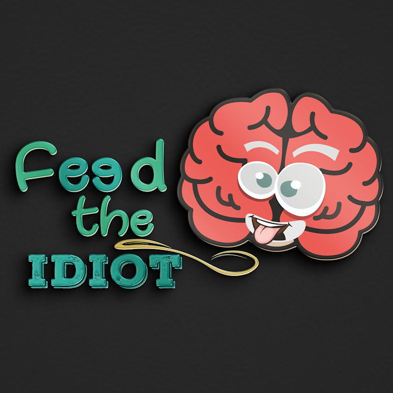 Feedtheidiotshorts