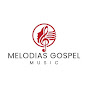 Melodias Gospel