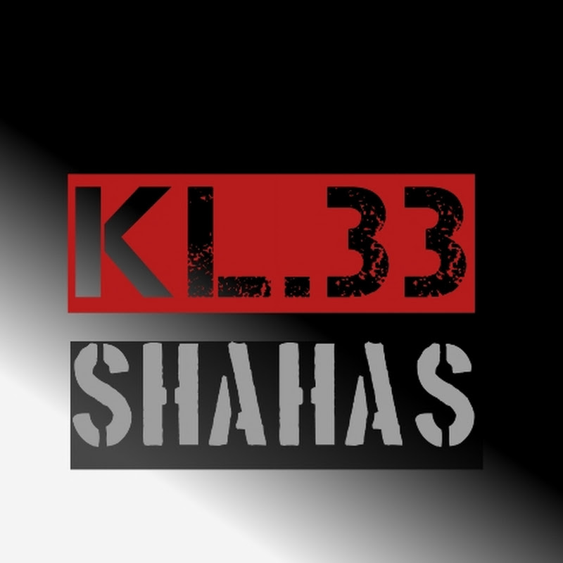 𝕂𝕃.𝟛𝟛 𝕊𝕙𝕒𝕙𝕒𝕤