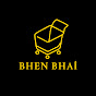 Bhen Bhai shop logo
