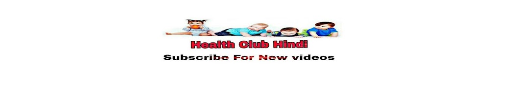Health Club Hindi Avatar del canal de YouTube