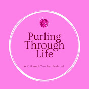 Purling Through Life 