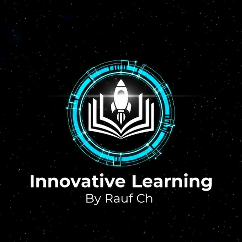 Innovative Learning By Rauf Ch 